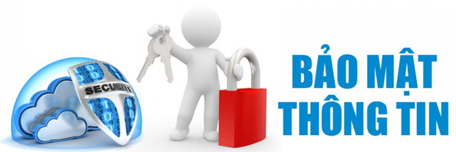 CHÍNH SÁCH BẢO MẬT THÔNG TIN